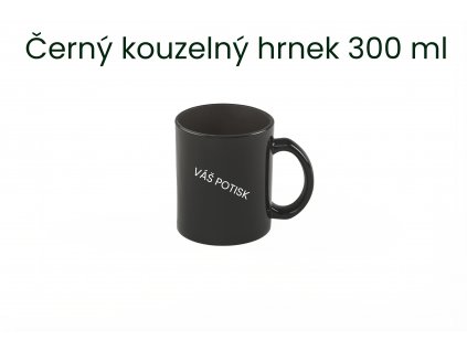 Černý kouzelný hrnek 300 ml