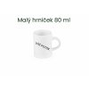Mini bílý hrníček s vlastním potiskem 80 ml