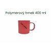 Polymerový červený hrnek 400 ml s vlastním potiskem