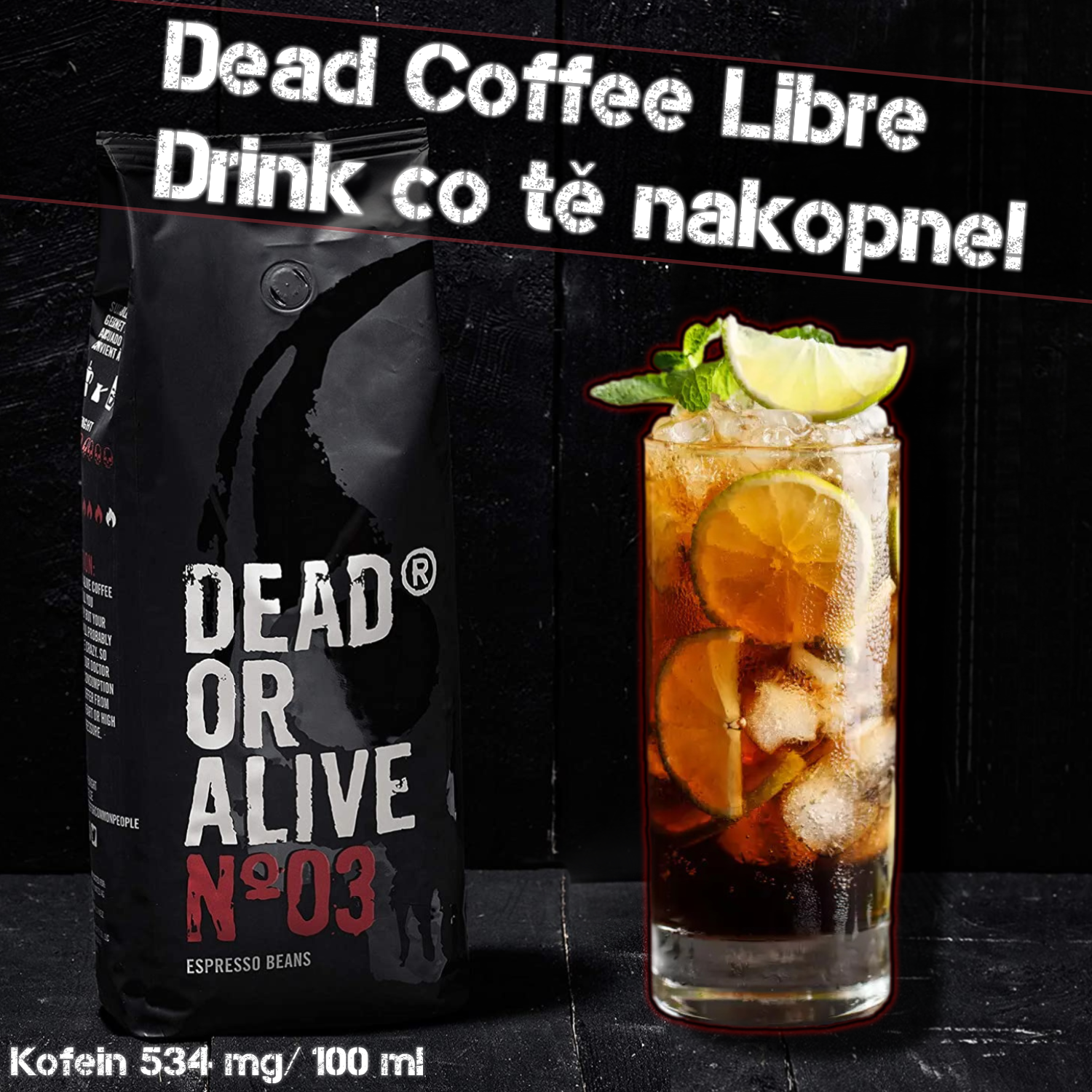 Dead Coffee Libre - Drink co tě nakopne