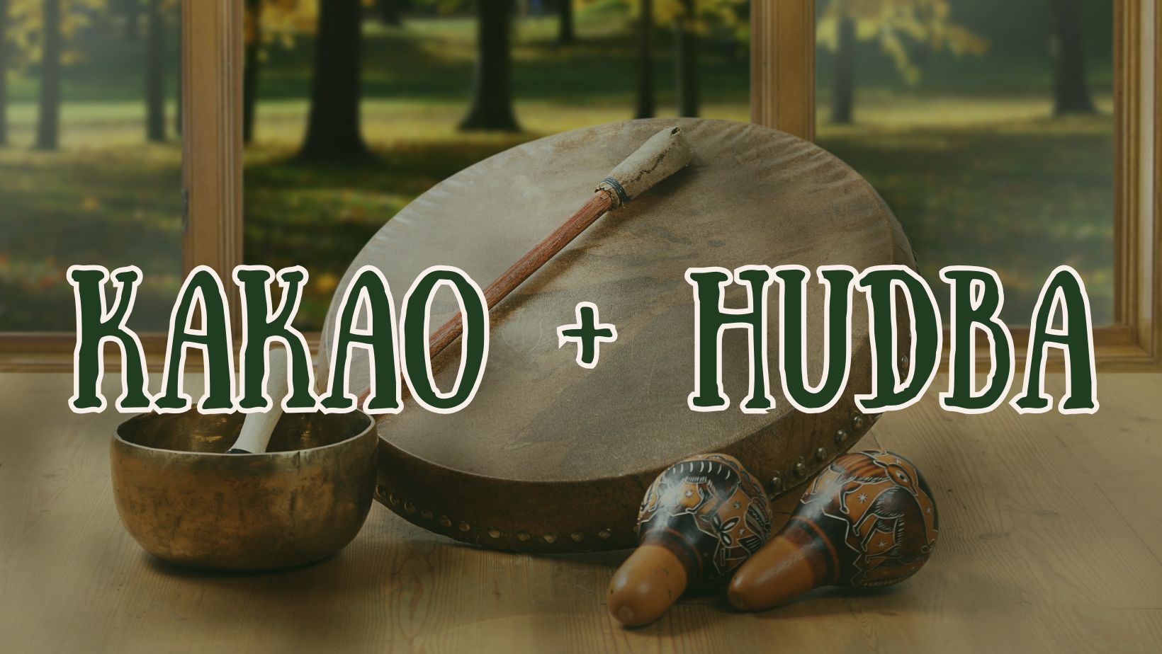 KAKAO + HUDBA