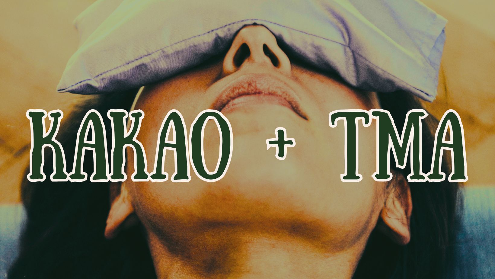 KAKAO + TMA