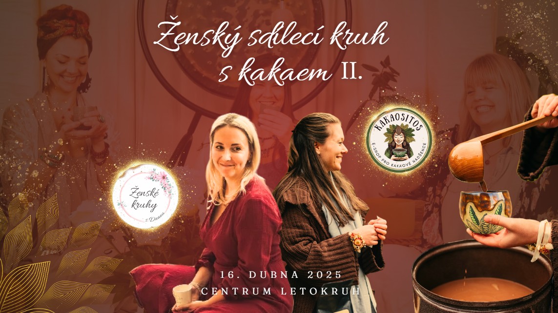 ženský sdílecí kruh s kakaem 16.4.2025 pozvánka