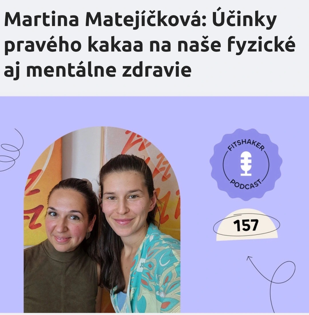 PODCAST: ÚČINKY PRAVÉHO KAKAA NA NAŠE FYZICKÉ I MENTÁLNÍ ZDRAVÍ