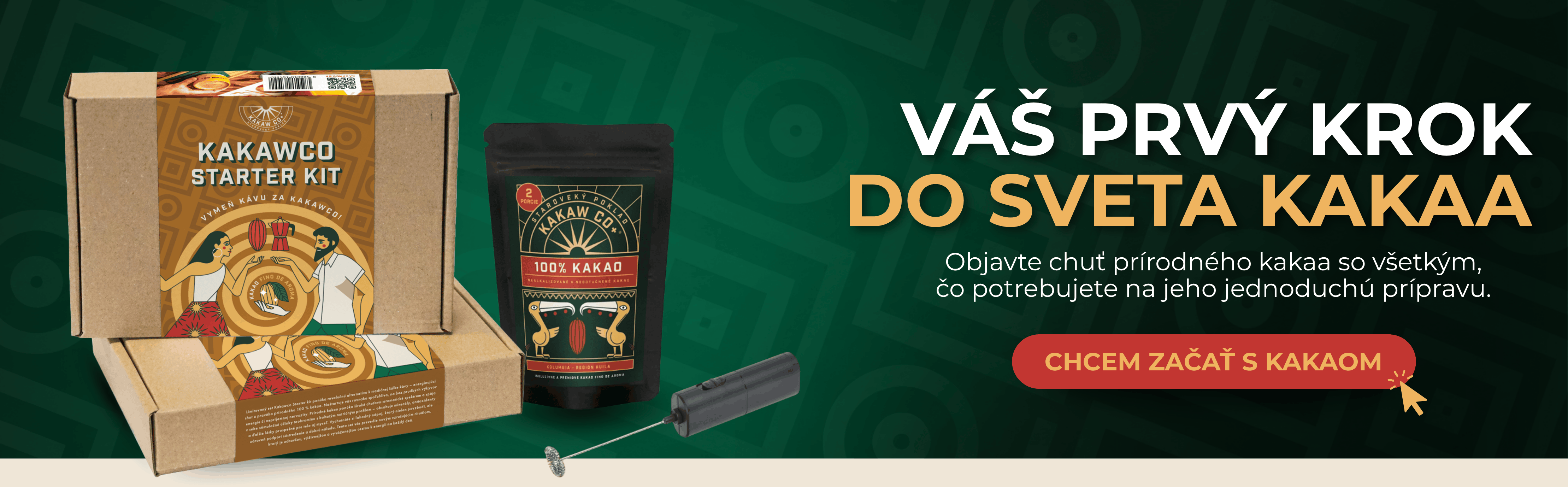 Vstúpte do sveta Kakaa! Starter Kit Kakawco+