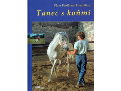 Kniha: TANEC S KOŇMI (KLAUS FERDINAND HEMPFLING)