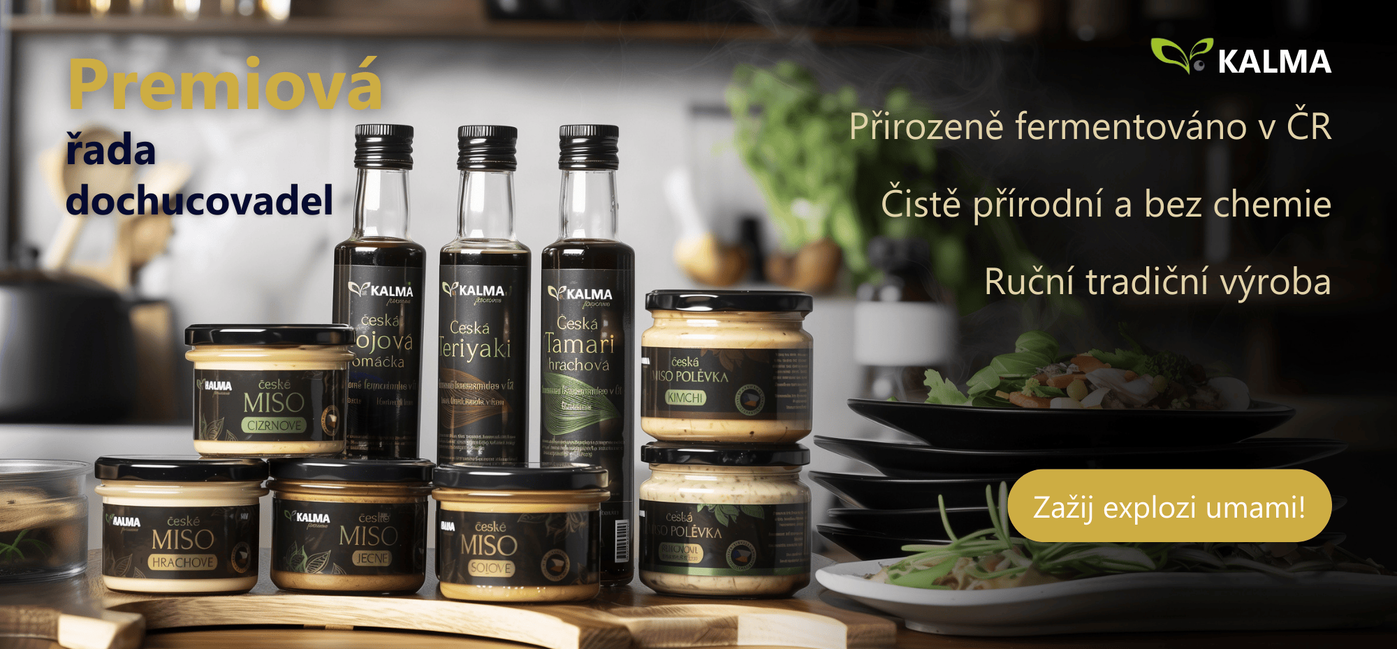 Prémiová řada Kalma.cz – sójová omáčka, teriyaki a miso. Kvalitní fermentované produkty pro dokonalé dochucení jídel.