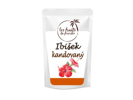 Ibišek kandovaný 500 g LES FRUITS DU PARADIS