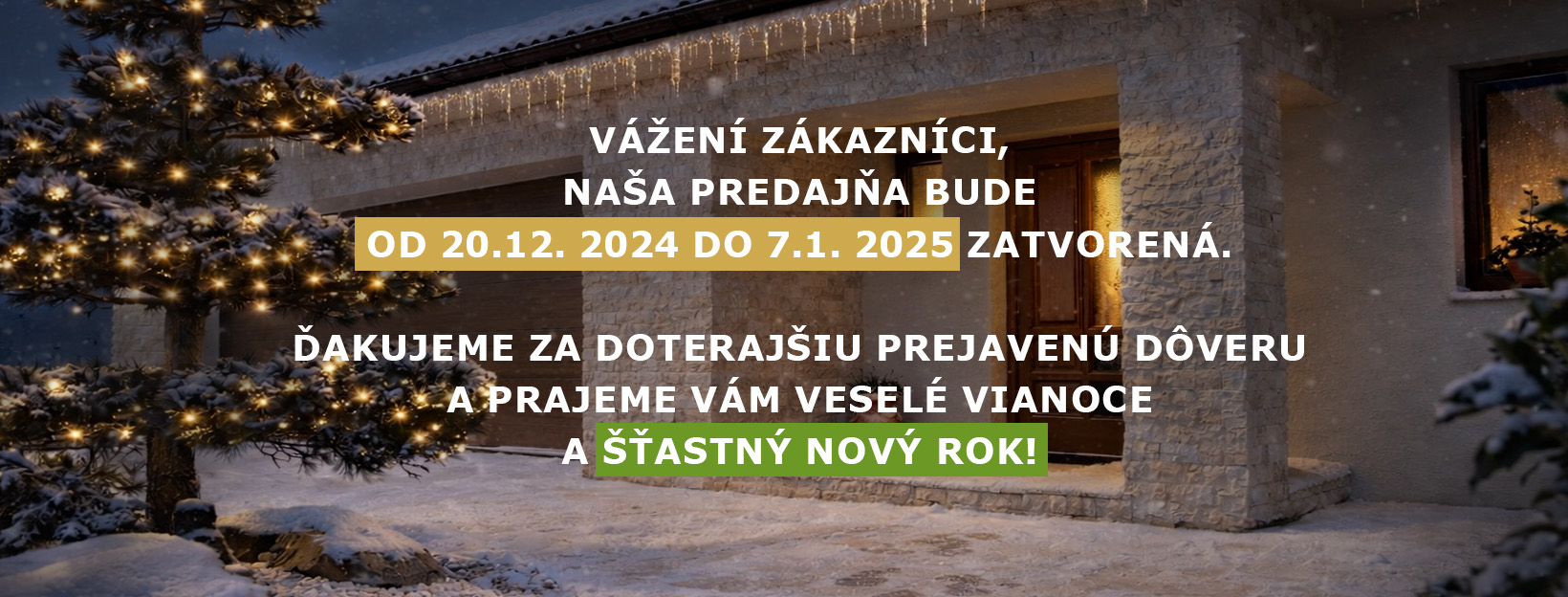 Info o otvorení predajne počas sviatkov