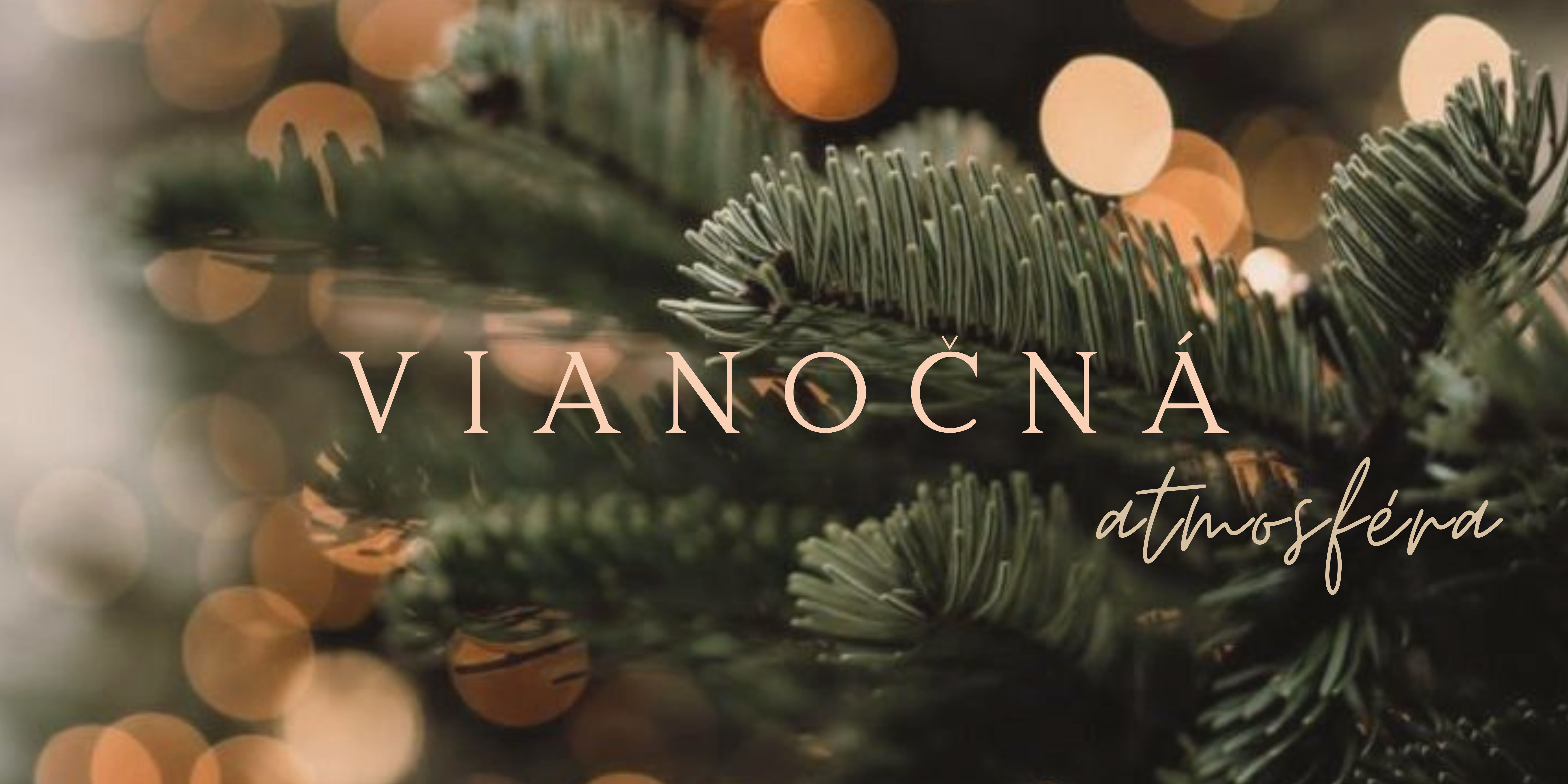 Vianočná atmosféra