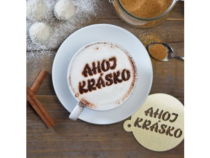 Dekorační sypátko na kávu - Ahoj, krásko!