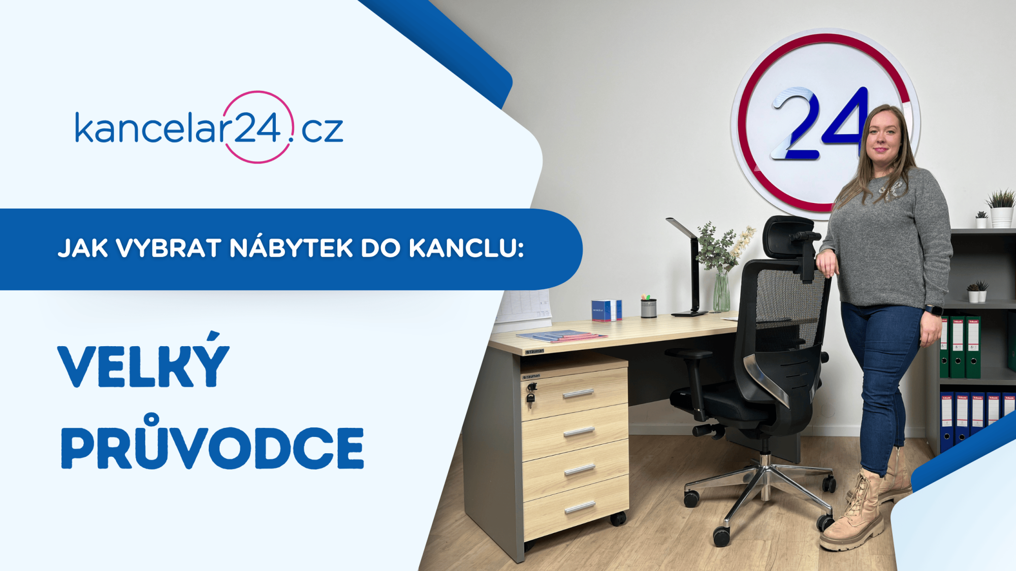 VELKÝ PRŮVODCE: Jak vybrat kancelářský nábytek
