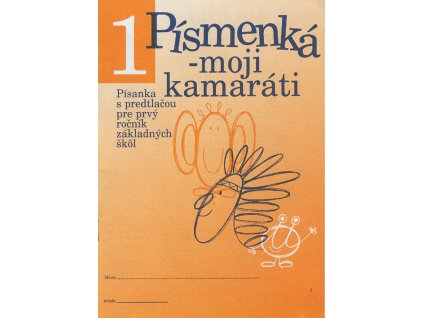 Písmenká – moji kamaráti (6 písaniek s predtlačou)