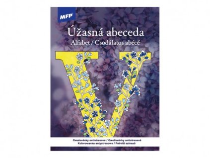Omaľovánky MFP A4 antistresové Úžasná abeceda 210x290mm/32s