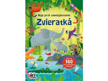 Moje prvé samolepkovanie Zvieratká