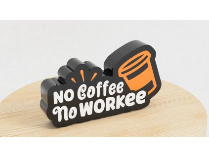 LightBox No coffee no workee 2024 Jan 26 08 01 22AM 000 CustomizedView42314579577 a3cd4c79 49c2 4d81 b3ef e41e8ce2a296