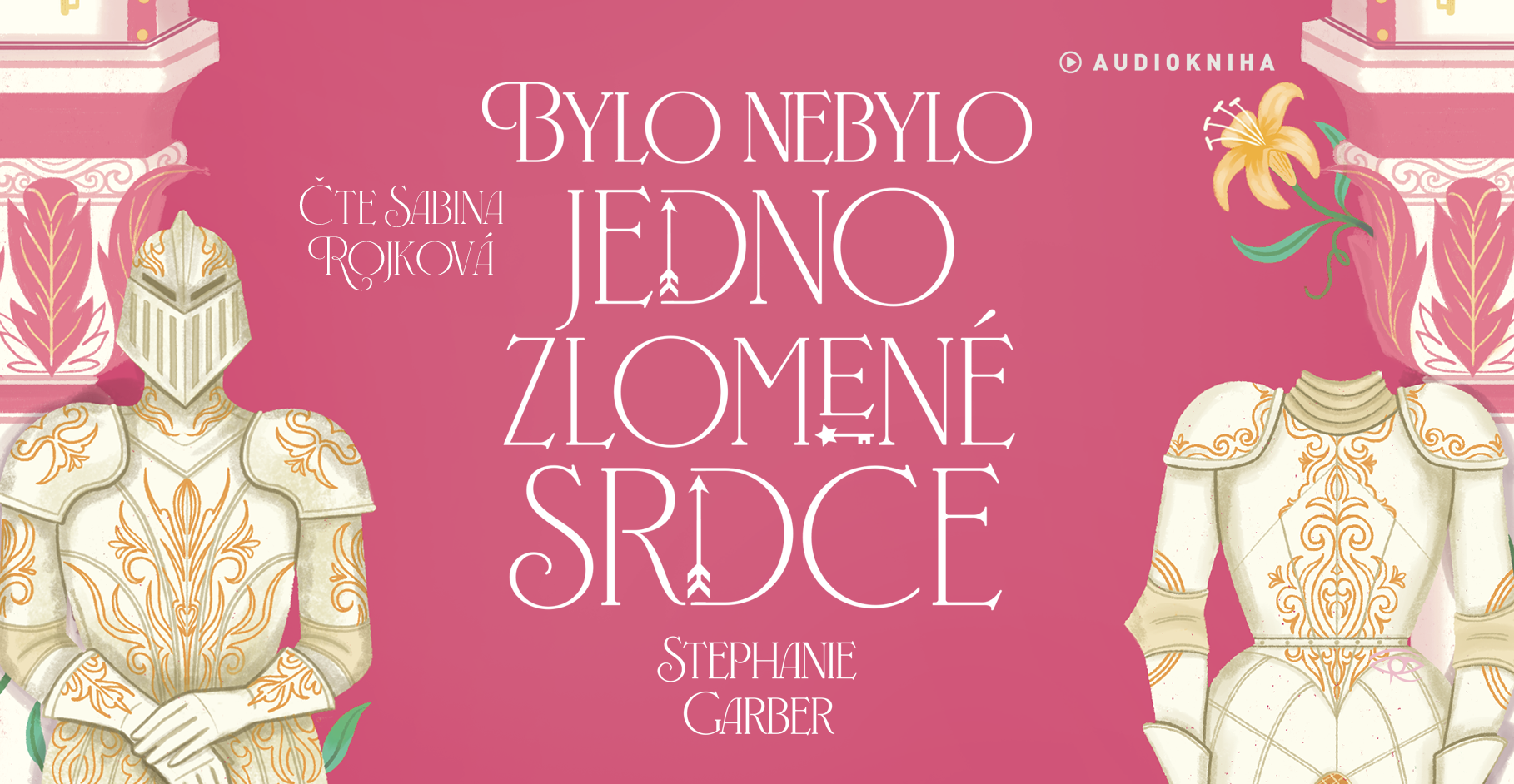 Audiokniha Bylo nebylo jedno zlomené srdce - stahuj okamžitě