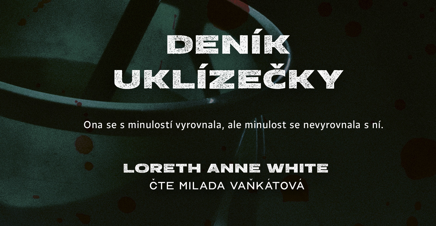 Audiokniha Deník uklízečky - Čte Milada Vaňkátová - Stahuj okamžitě