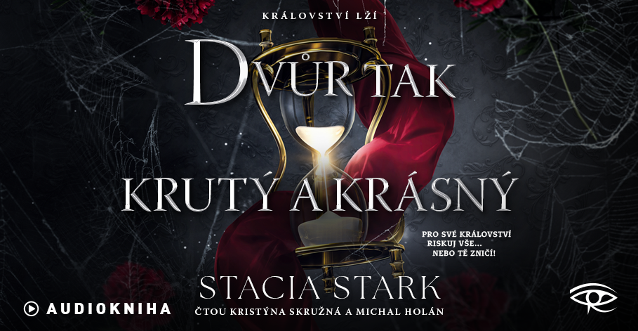 Audiokniha Dvůr tak krutý a krásný - stahuj okamžitě