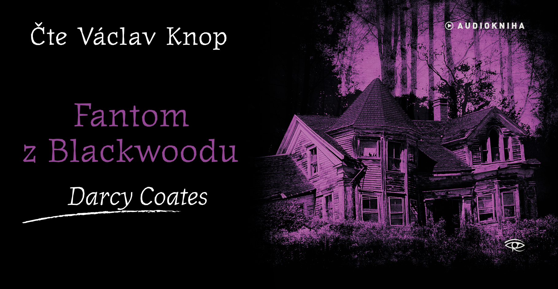 Audiokniha Fantom z Blackwoodu - stahuj okamžitě