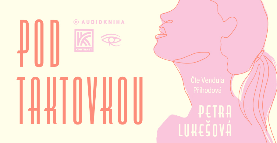 Audiokniha Pod Taktovkou - stahuj okamžitě