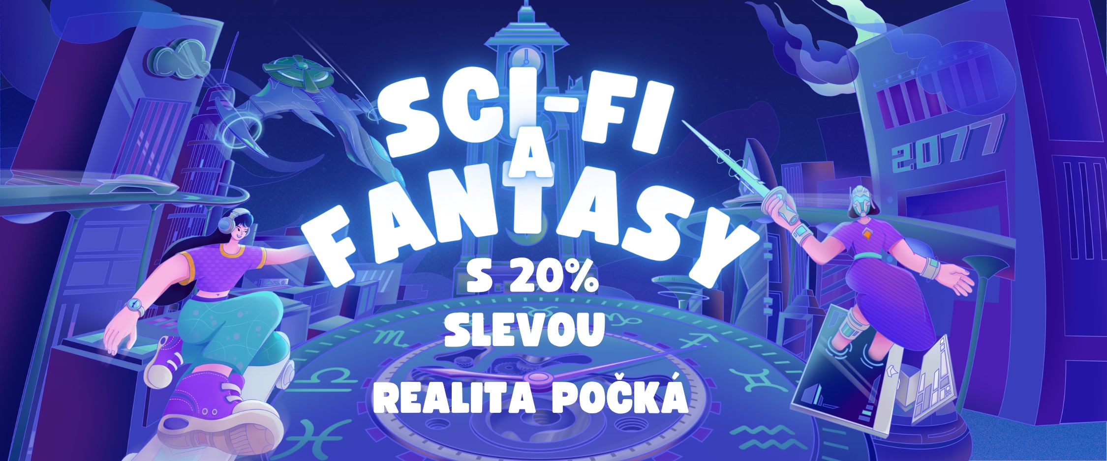 AKCE - Realita počká