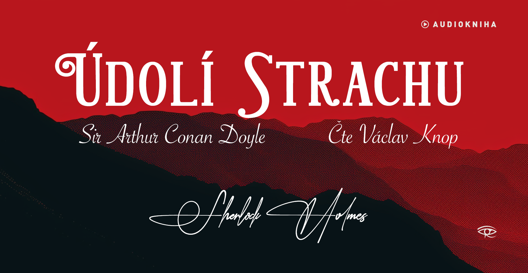 Audiokniha Údolí strachu - stahuj okamžitě