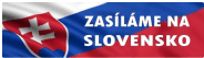 Zasíláme i  na Slovensko