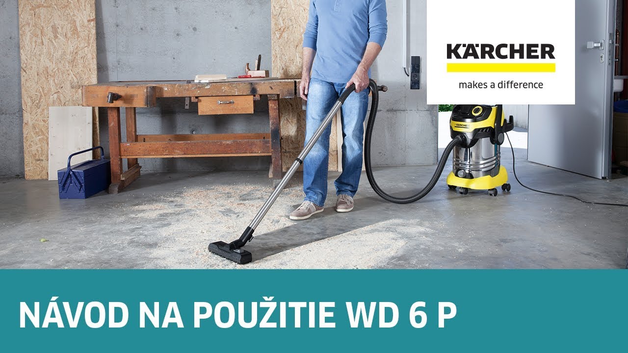 Návod na použitie viacúčelového vysávača WD 6 P