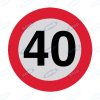 Geschwindigkeitsbegrenzung  40km selbstklebend