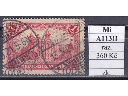 Deutsches Reich Mi A 113 II razítkované zkoušené