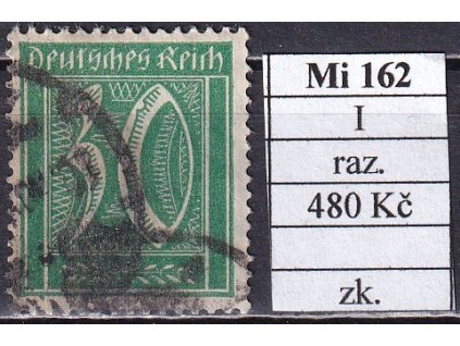 Deutsches Reich Mi 162 I razítkované zkoušené