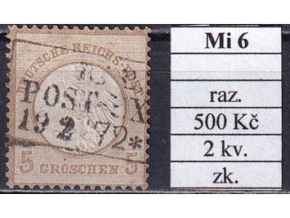 Deutsches Reich Mi 6 razítkované zkoušené 2 kvalita