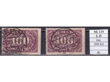 Deutsches Reich Mi 219 I, II razítkované zkoušené