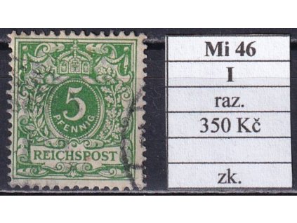 Deutsches Reich Mi 46 I razítkované zkoušené