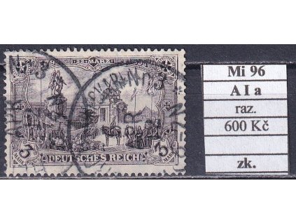 Deutsches Reich Mi 96 A I a razítkované zkoušené