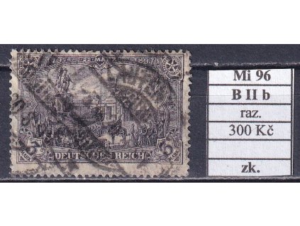 Deutsches Reich Mi 96 B II b razítkované zkoušené