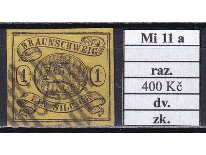 Braunschweig Mi 11 a razítkované zkoušené dv.