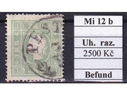 Rakousko Mi 12 b Uhorské razítko Befund