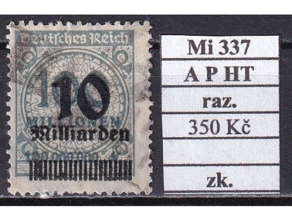 Deutsches Reich Mi 337 A P HT razítkované zkoušené