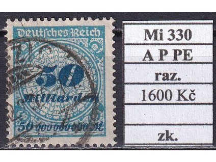 Deutsches Reich Mi 330 A P PE razítkované zkoušené