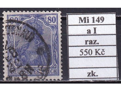Deutsches Reich Mi 149 a I razítkované zkoušené