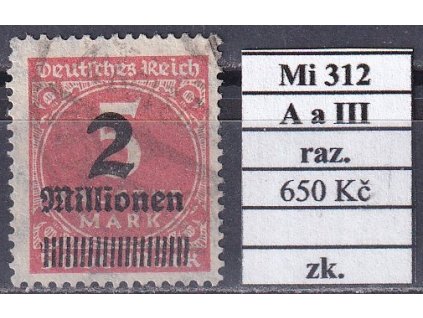 Deutsches Reich Mi 312 A a III razítkované zkoušené