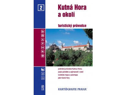 3084 kutna hora a okoli turisticky pruvodce