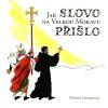 Jak Slovo na Velkou024