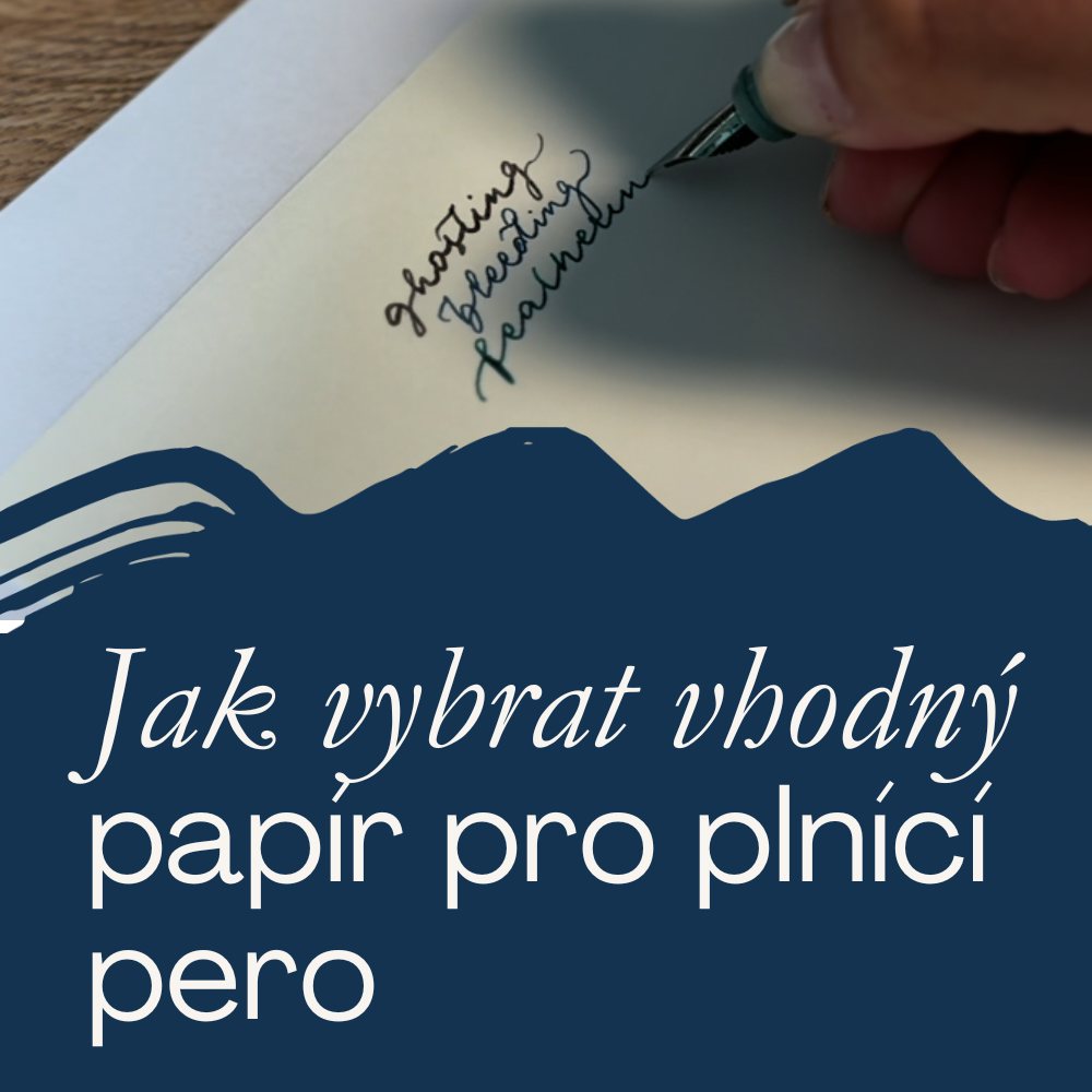 Papír pro plnicí pero: proč gramáž sama o sobě nic neznamená