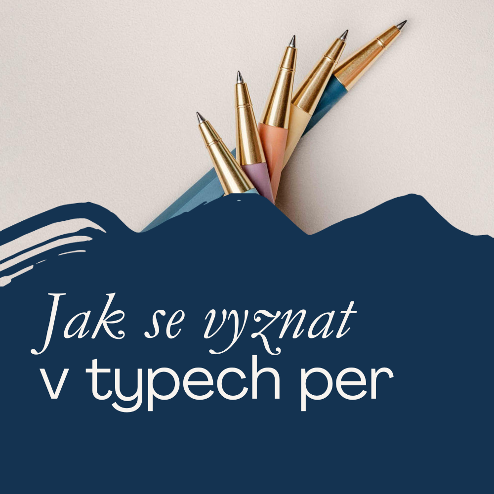 Jak se vyznat v typech per: plnicí, gelová, rollery, kuličková i skleněná pera