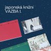 japonska vazba I