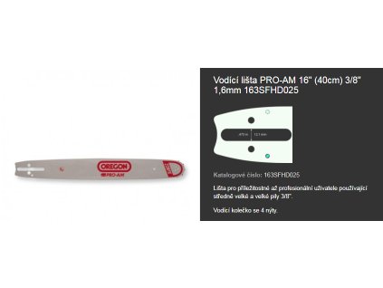 Vodilica lanca motorne pile (mač) PRO-AM 16" (40cm) 3/8" 1,6mm originání broj Oregon 163SFHD025