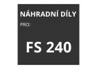 Náhradné diely na krovinorezy Stihl FS240